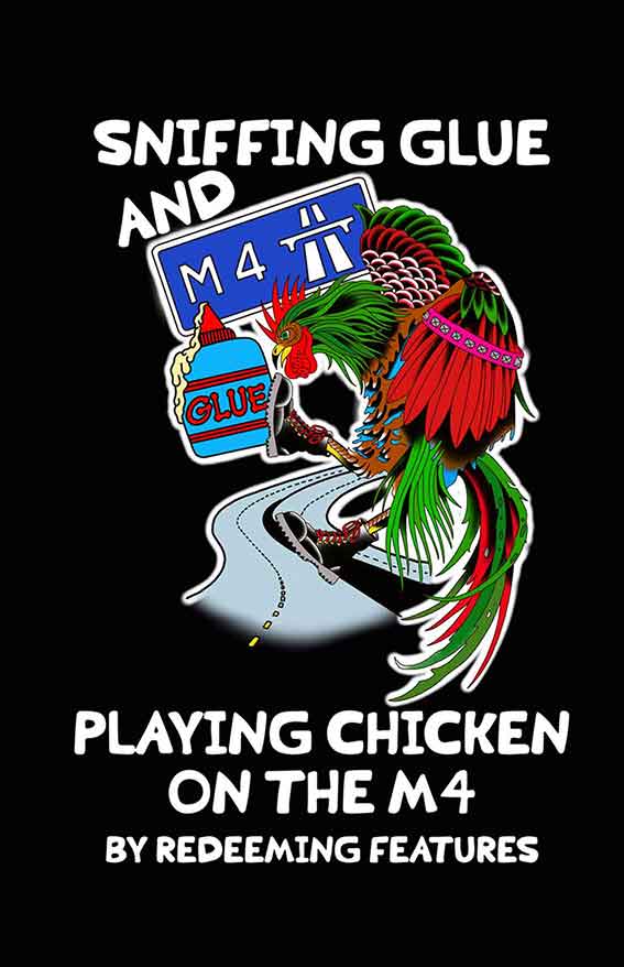 Sniffing Glue and Playing Chicken on the M4